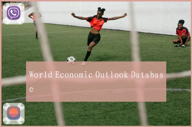 World Economic Outlook Database